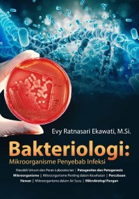 Bakteriologi: Mikroorganisme Penyebab Infeksi