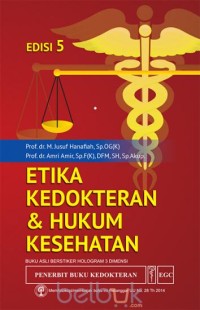 Etika Kedokteran Hukum dan Kesehatan